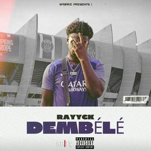 Dembélé (Explicit)