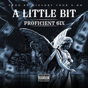 A little bit (Explicit)