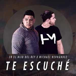 Te Escuché