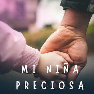 Mi niña preciosa