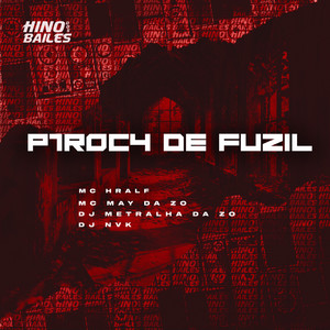 P1R0C4 de Fuzil (Explicit)