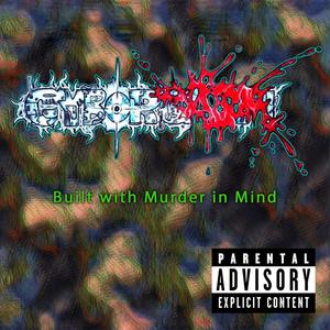 Built With Murder in Mind (Explicit)