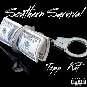 Southern Survival (Explicit)