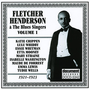 Fletcher Henderson & The Blues Singers Vol. 1 (1921-1923)