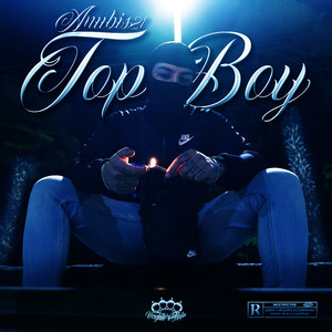 TOP BOY (Explicit)