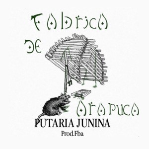 Putaria Junina (Explicit)