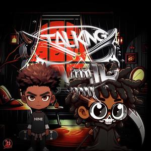 TALKING (feat. Chopstar & Grim) (Explicit)