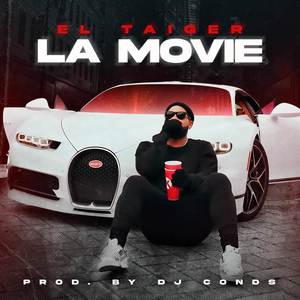 La Movie (Explicit)