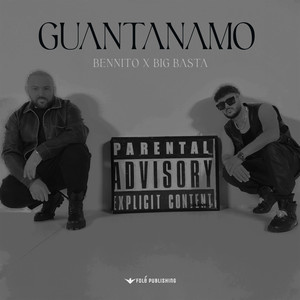 Guantanamo (Explicit)