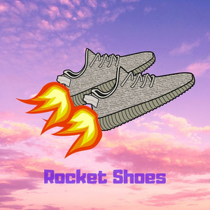 Rocket Shoes (Explicit)