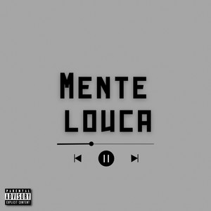 Mente louca (Explicit)