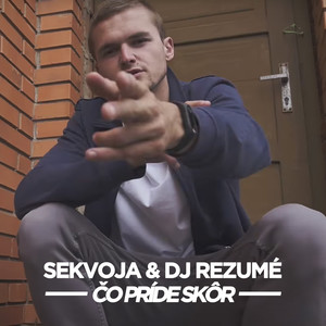 Čo príde skôr (Explicit)