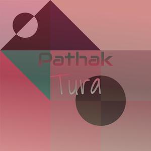 Pathak Tura