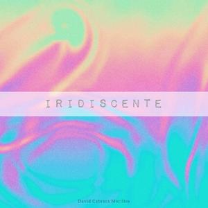 Iridiscente