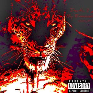 Death 2 My Enemies (Explicit)