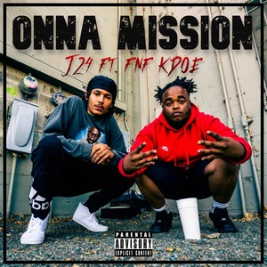 Onna Mission (feat. FNF Kdoe) [Explicit]