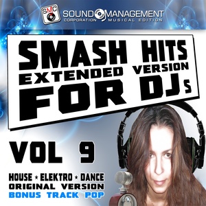 Smash Hits, Vol. 9 (Extended Version for DJs)