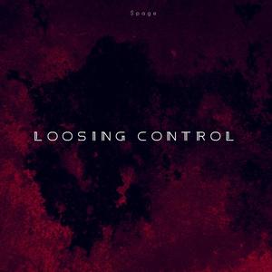 Loosing control