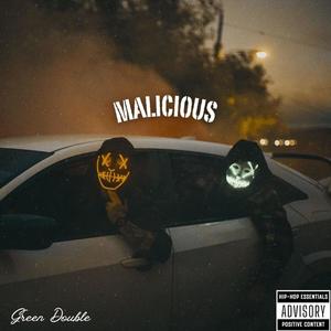 Malicious (Explicit)
