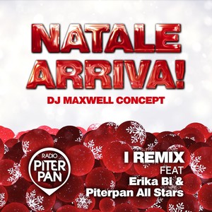 Natale arriva (DJ maxwell concept)