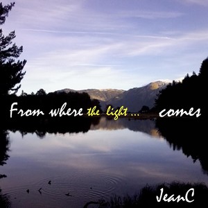 From Where the Light Comes
