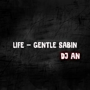 LIfe Gentle Sabin (Explicit)