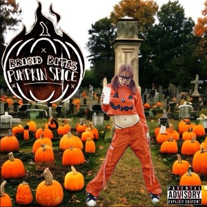 Pumpkin Spice (Explicit)