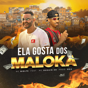 Ela Gosta dos Maloka (Remastered 2023)