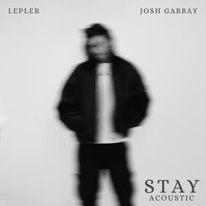 Stay-acoustic (feat. Josh Gabbay)
