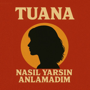 Nasıl Yarsın Anlamadım