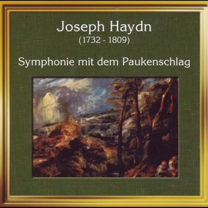 Joseph Haydn: Symphonie mit dem Paukenschlag