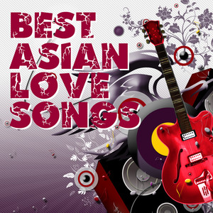 Best Asian Love Songs