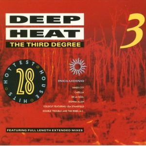 Deep Heat 3 - The Third Degree