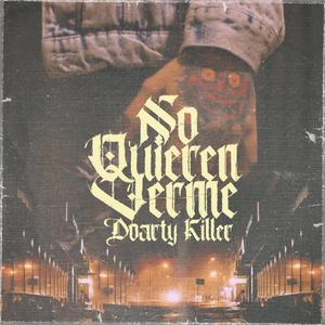 No Quieren Verme (Explicit)
