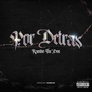 Por Detras (Explicit)