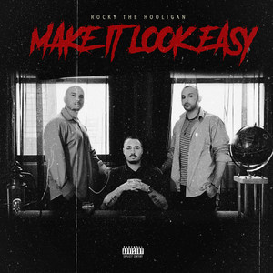 Make It Look Easy (Explicit)