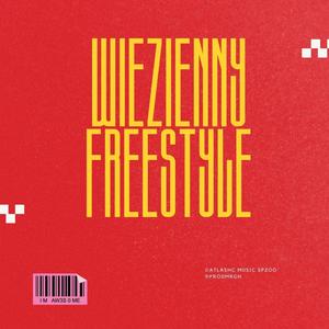 więzienny freestyle (Explicit)