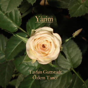 Yârim (Yarim derdini ver bana) (feat. Özlem Taner)