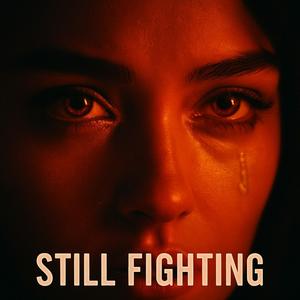 Still Fighting