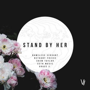 Stand by Her