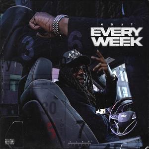 Every Week (Explicit)