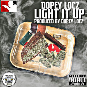 Light It Up (Explicit)
