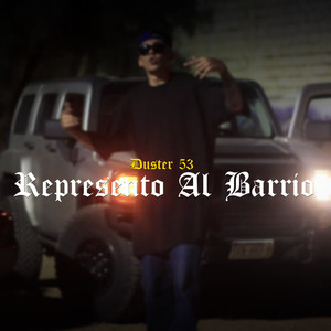 Represento Al Barrio (Explicit)