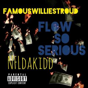 Flow So Serious (Explicit)