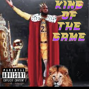 King of the Game (Pt.1) [Explicit]