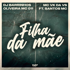 FILHA DA MÃE (Explicit)