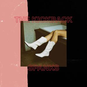 Spanks (feat. Kiana Keane & Joel Shotwell)