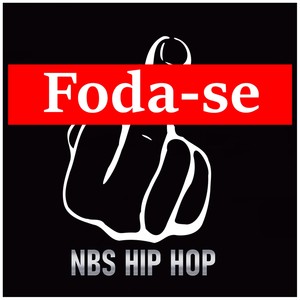 Foda-Se (Explicit)