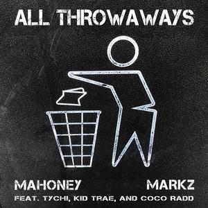 All Throwaways (Explicit)