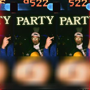 Party (Explicit)